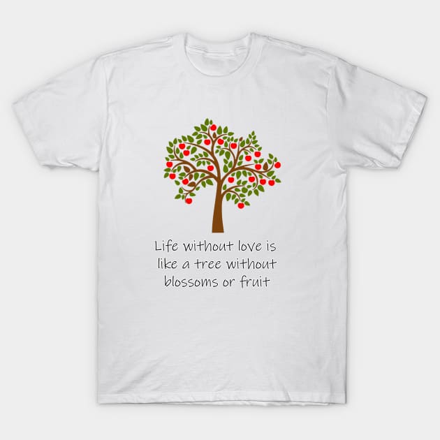 QUOTES FOR LIFE T-Shirt by ART&LINES